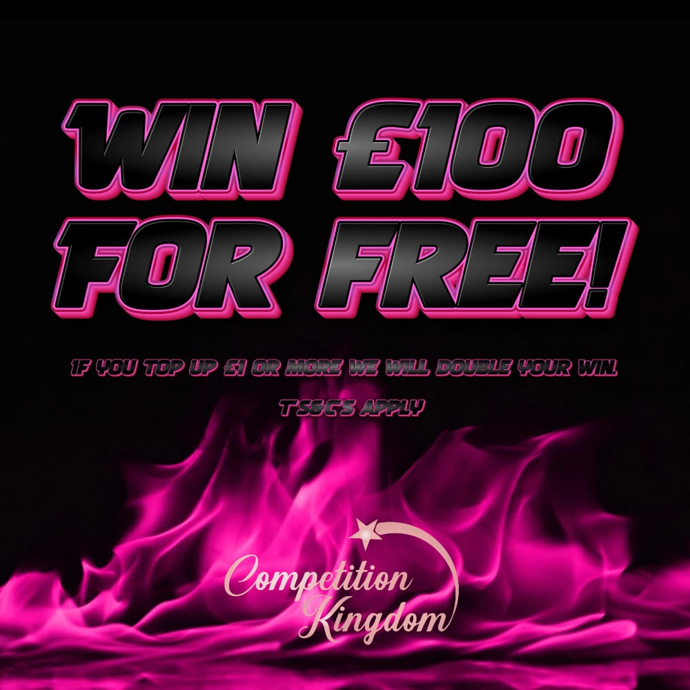 FREE: £100 TAX FREE CASH (PRIZE DOUBLED FOR £1+ TOP-UP)